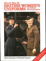 World War Ii British Women's Uniforms (europa Militaria Specials 7)