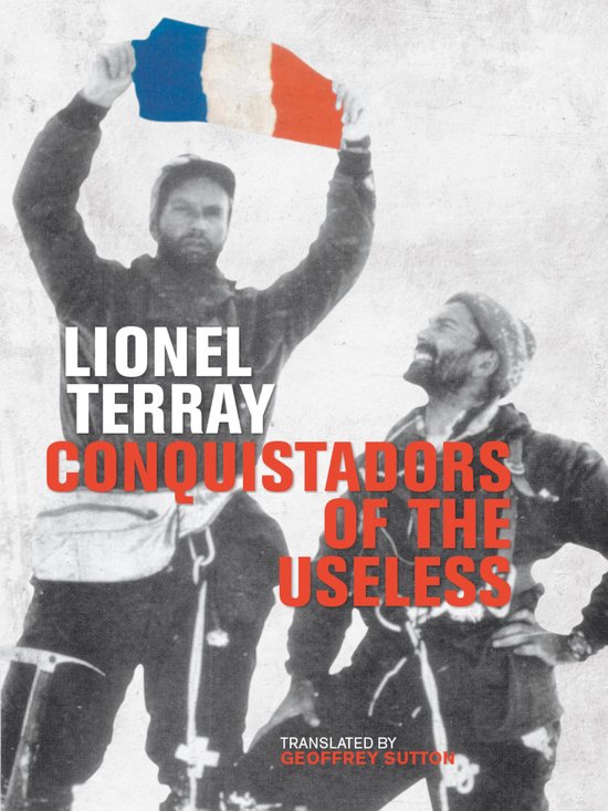 Conquistadors of the Useless - cover