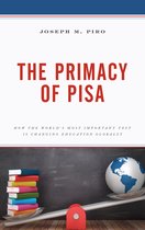 The Primacy of PISA