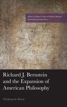 American Philosophy Series- Richard J. Bernstein and the Expansion of American Philosophy