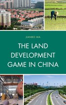 Land Development Game In China
