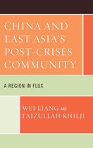 China And East Asia'S Post-Crises Community