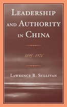 Leadership And Authority In China