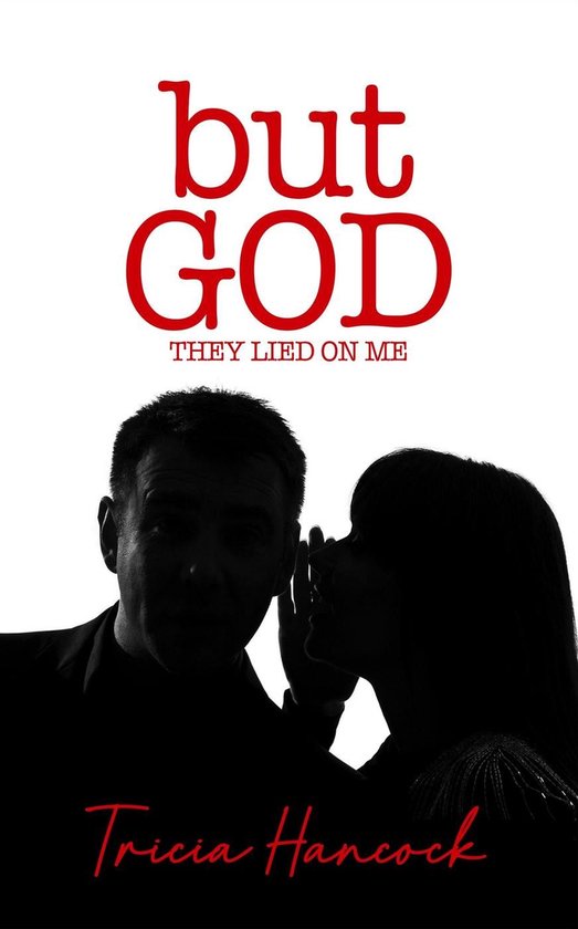 But God, They Lied On Me - cover