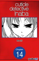 CUTICLE DETECTIVE INABA CHAPTER SERIALS 14 - Cuticle Detective Inaba #014
