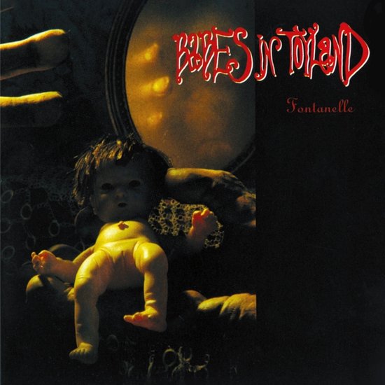 Babes In Toyland - Fontanelle (CD)