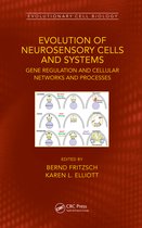 Evolutionary Cell Biology- Evolution of Neurosensory Cells and Systems