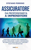 ASSICURATORE da Professionista a Imprenditore