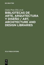 IFLA Publications74- Bibliotecas de arte, arquitectura y diseño / Art, Architecture and Design Libraries