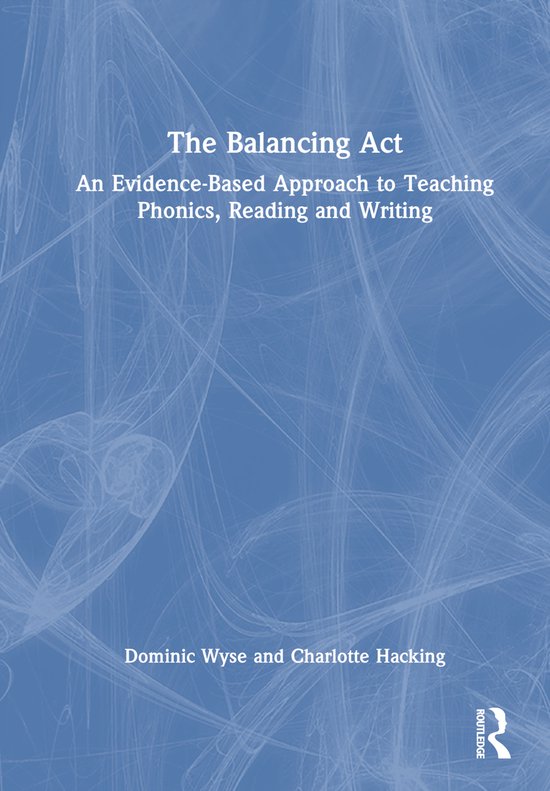 The Balancing Act: An Evidence-Based Approach to Teaching Ph ... - cover