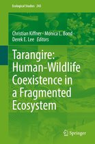 Ecological Studies 243 - Tarangire: Human-Wildlife Coexistence in a Fragmented Ecosystem