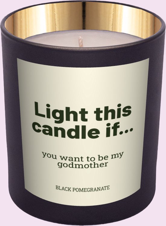 Kaars met Etiket: Light this candle if... - Origineel Cadeau om iemand Meter of Peettante te vragen - makeyour.com - Premium Kaars - makeyour.com
