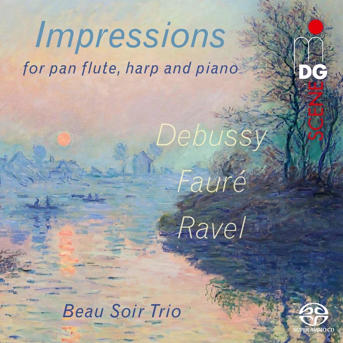 Beau Soir Trio, Johann Blanchard, Nora Koch - Impressions (SACD)