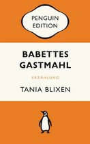 Penguin Edition 31 - Babettes Gastmahl