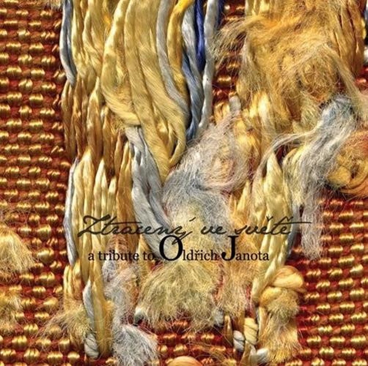Various Artists - Ztracený Ve Sv?t? (A Tribute To Old?ich Janota) (CD)
