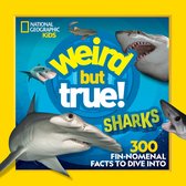 Weird but True- Weird But True Sharks