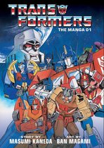 Transformers: The Manga, Vol. 1, Volume 1