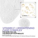 Goutte de mousse et le texte 'VITAMIN C + BRIGHTENING CARE COMPLEX. PLUS VOUS UTILISEZ, PLUS VOS RÉSULTATS SONT ÉCLATANTS*'