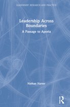 Leadership: Research and Practice- Leadership Across Boundaries