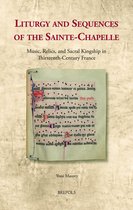 Liturgy and Sequences of the Sainte-Chapelle