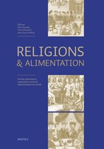 Religions Et Alimentation: Normes Alimentaires, Organisation Sociale Et Representations Du Monde