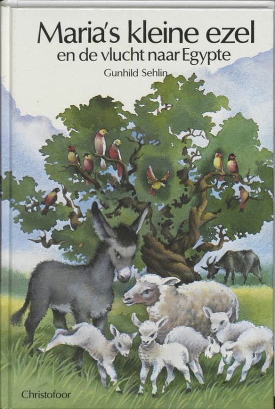 Cover van het boek 'Maria's kleine ezel en de vlucht naar Egypte' van Gunhild Sehlin