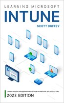 Learning Microsoft Intune (2023 Edition)