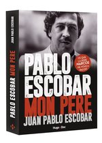 Pablo Escobar Mon père