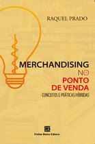 Merchandising no Ponto de Venda