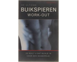 De Ultieme Buikspieren Work-Out