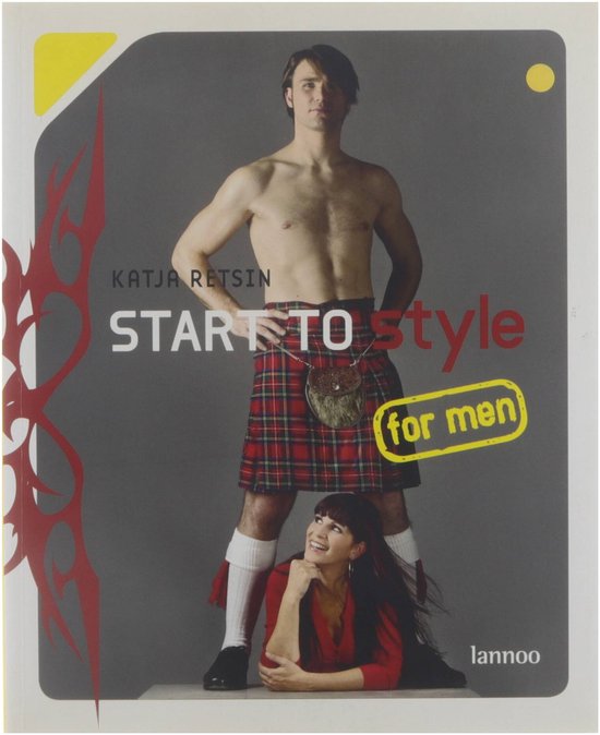 Cover van het boek 'Start to style for men' van Katja Retsin