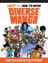 Saturday AM / How To - Saturday AM Presents How to Draw Diverse Manga