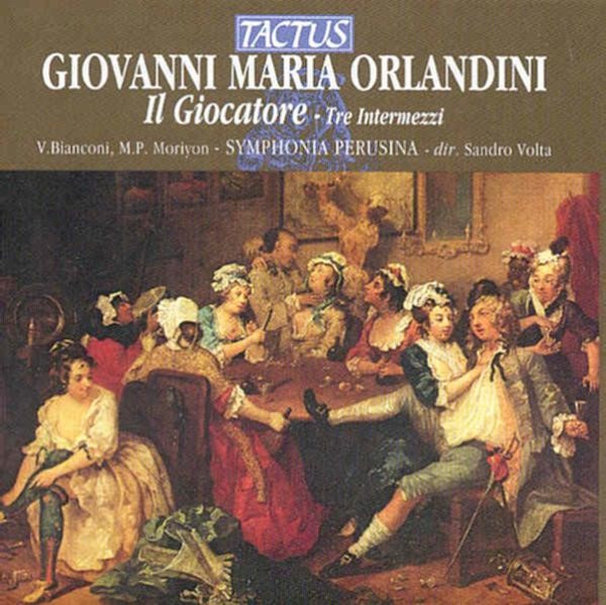 Symphonia Perusina, Sandro Volta - Orlandini: Il Giocatore - Three Intermezzo (CD)
