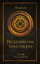 Die Legende von Gold und Jade 3 - Die Legende von Gold und Jade 3: Tag und Nacht