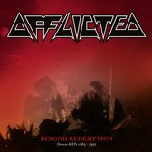 Afflicted - Beyond Redemption - Demos & EPs 1989-1992 (CD)