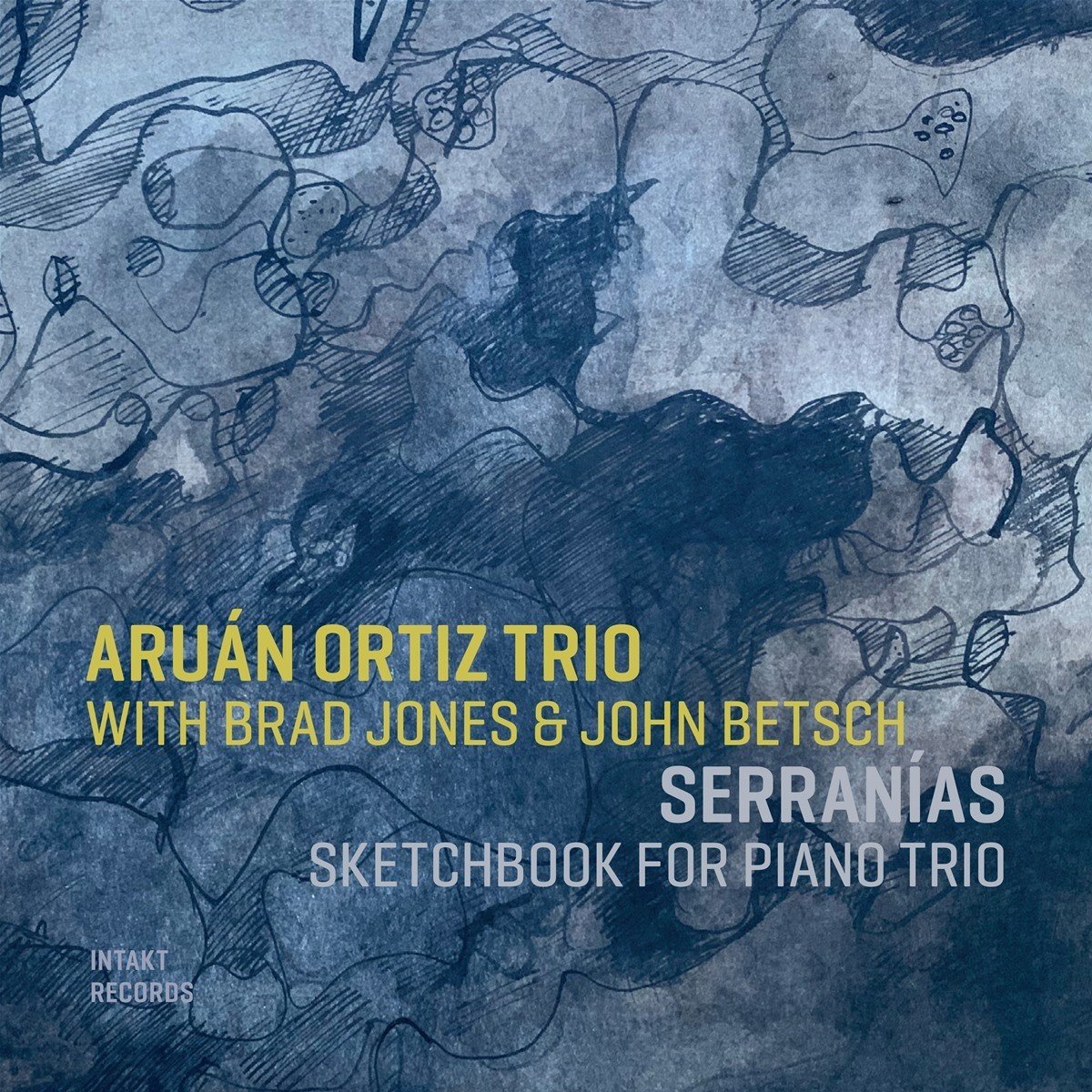 Aruán Ortiz, Brad Jones, John Betsch - Serranas: Sketchbook For Piano Trio (CD)