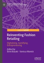 Palgrave Studies in Practice: Global Fashion Brand Management - Reinventing Fashion Retailing