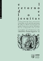 Colección jesuítica - El retorno de los jesuitas