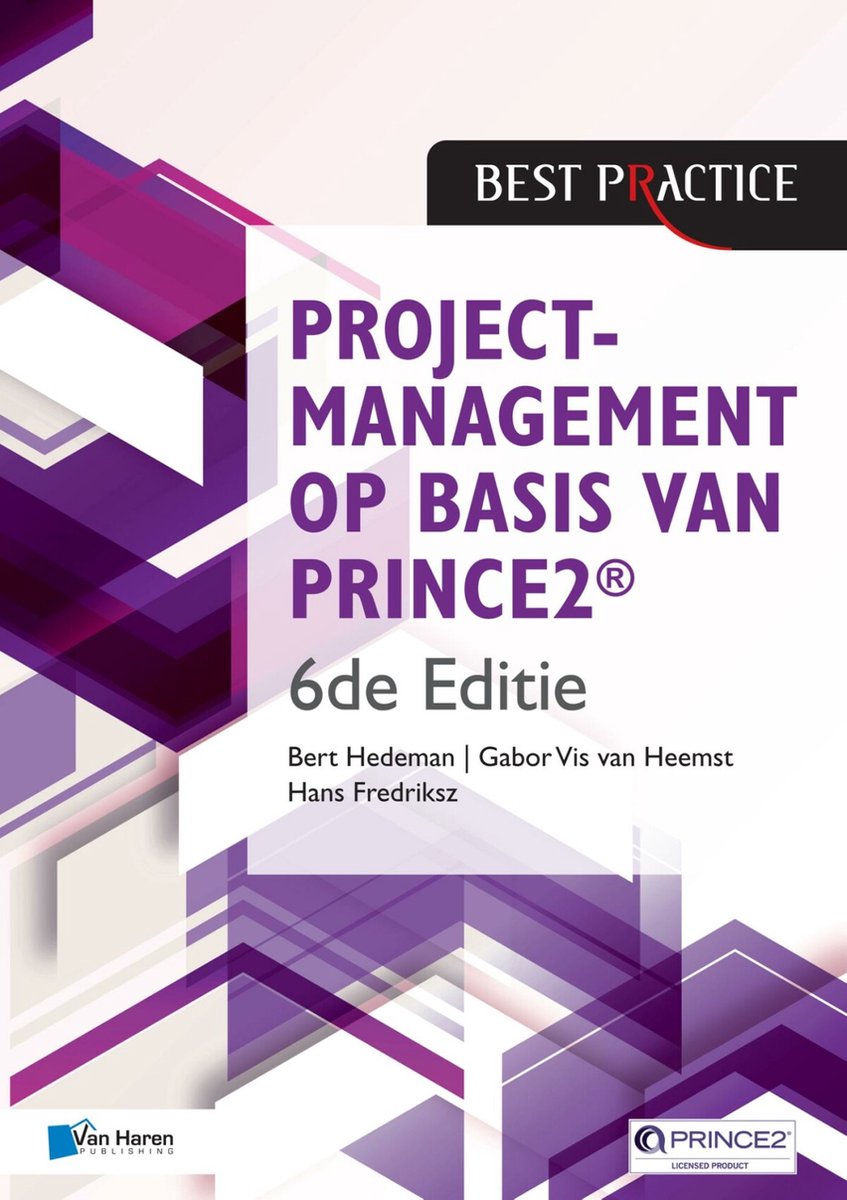 Omslag van Projectmanagement op basis van PRINCE2® 6de Editie – 4de geheel herziene druk