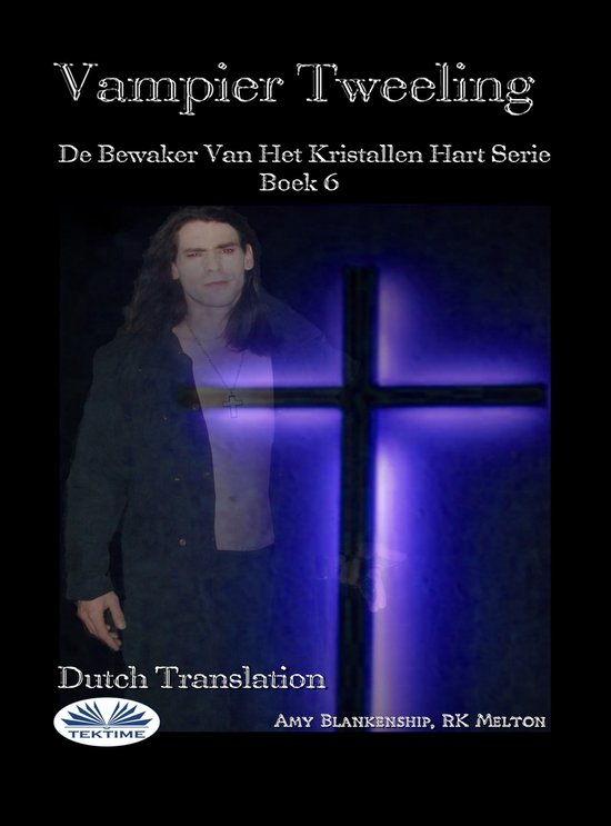 De Bewaker Van Het Kristallen Hart Serie - Vampier Tweeling