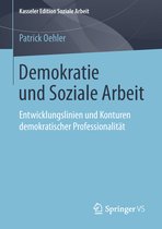 Kasseler Edition Soziale Arbeit- Demokratie und Soziale Arbeit