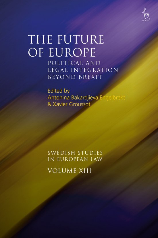 Swedish Studies in European Law-The Future of Europe - cover