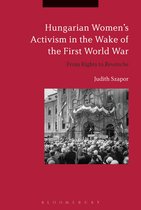 Hungarian Women抯 Activism First WW