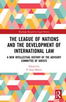 Routledge Research in Legal History-The League of Nations and the Development of International Law
