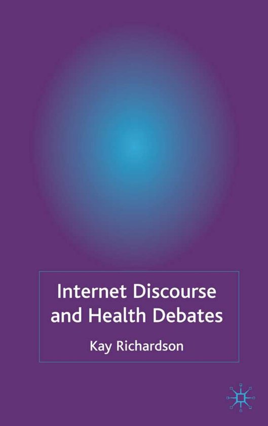 Internet Discourse and Health Debates - cover