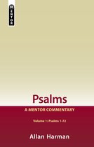 Mentor Commentary- Psalms Volume 1 (Psalms 1-72)