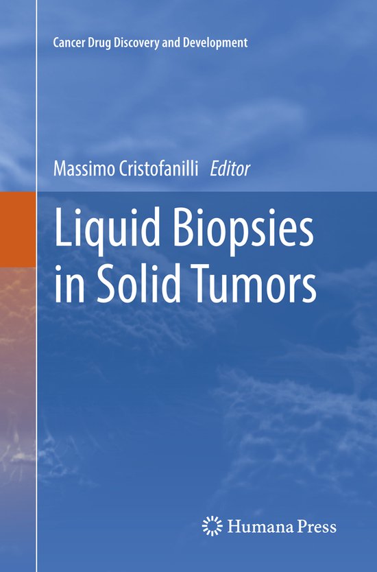Cancer Drug Discovery and Development Liquid Biopsies in Solid Tumors 9783319845302...