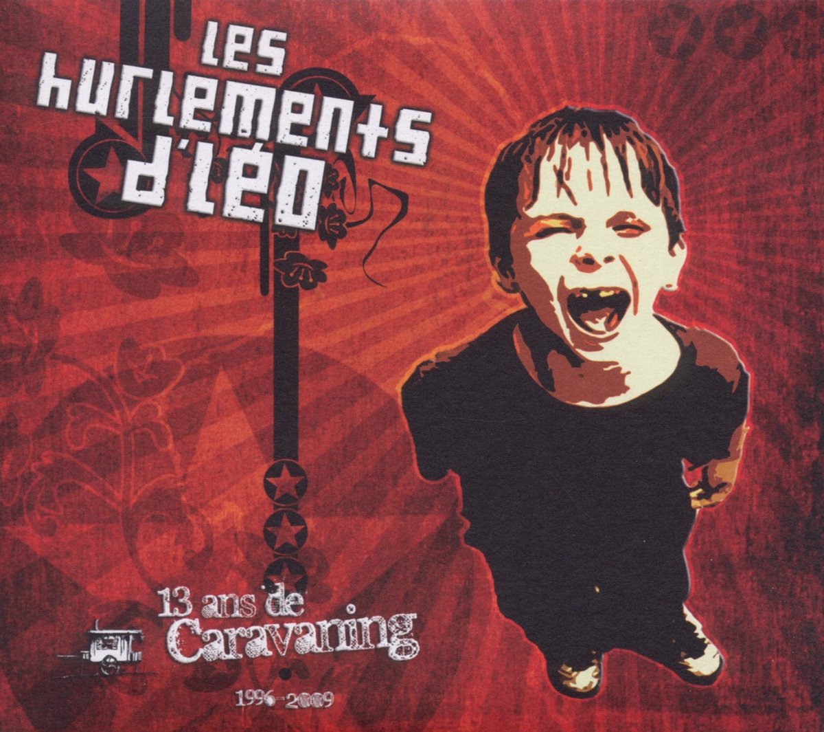 Les Hurlements d'Léo - 13 Ans De Caravaning (1996-2009) (2 CD)
