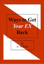 Ways to Get Your Ex Back