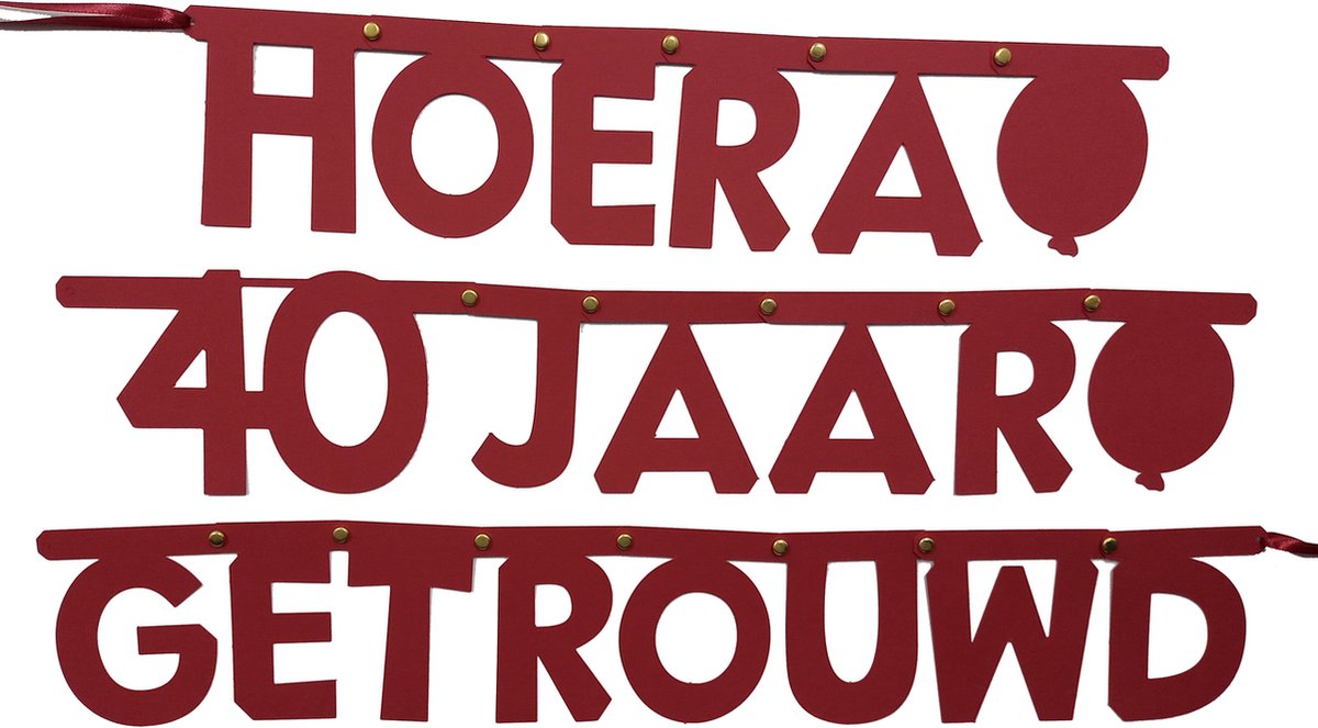 Hoera 40 jaar getrouwd letterslinger, inclusief zuignapjes